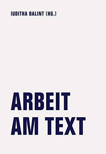 Arbeit am Text: Poetikvorlesungen von Kathrin Passig, Jörg Albrecht, Jonas Lüscher und ein Interview mit Rainer Komers